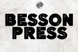Besson: The Display Font That Commands Attention—Without Saying a Word
