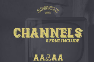 Channels Family: Retro Power in Every Letter