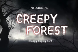 Creepy Forest: The Halloween Font That Captures True Spine-Chilling Energy