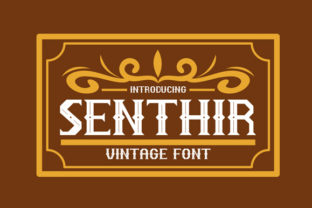 Senthir: A Bold Vintage Font for Creative Projects