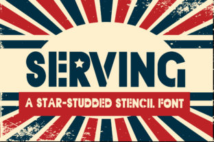 Serving Font: Bold, Stenciled, and Unmistakably Memorable